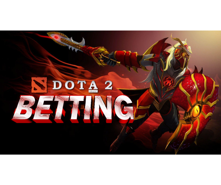  Navigating the World of Dota 2 Betting: A Comprehensive Guide